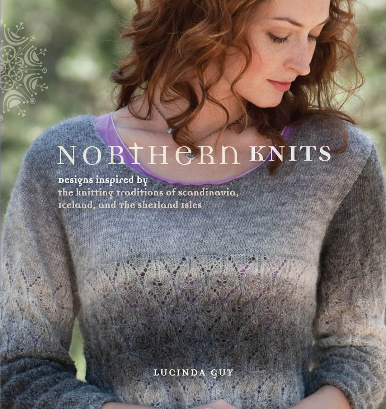 Northern Knits: Designs Inspired by the Knitting Traditions of Scandinavia, Iceland, and the Shetland Isles used book depot