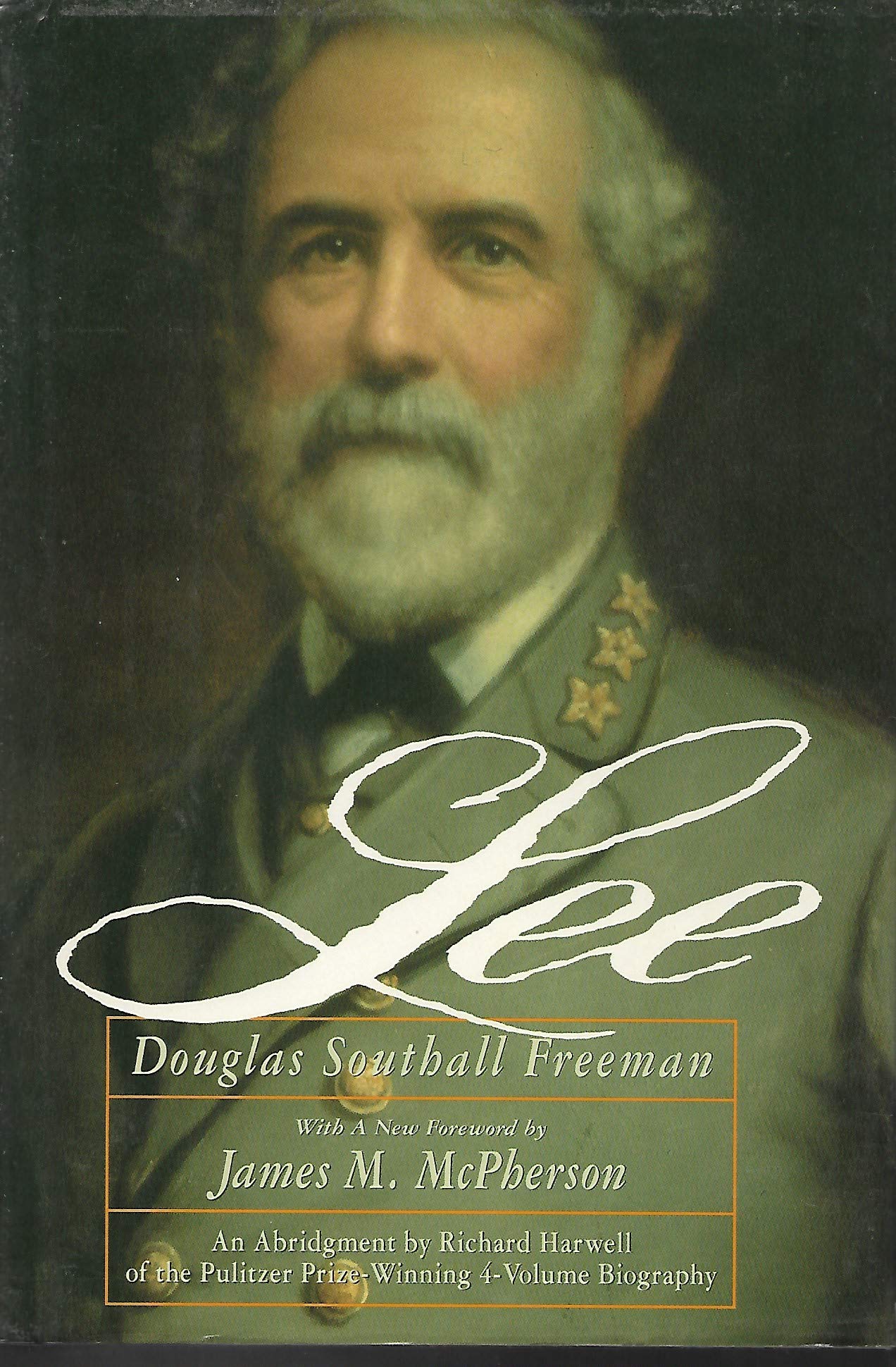 Lee: An Abridgement of the 4 Volume Biography
