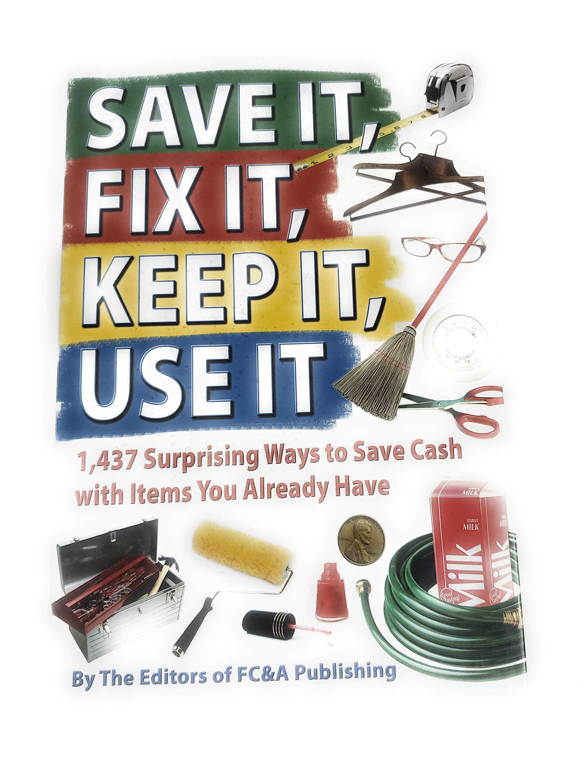 Save It, Fix It, Keep It, Use It used book depot