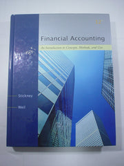 Financial Accounting - Introduction to Concepts, Methods & Uses (12th, 07) by Stickney, Clyde P - Weil, Roman L [Hardcover (2006)]