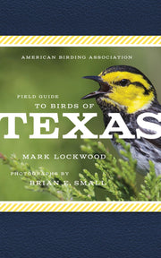 American Birding Association Field Guide to Birds of Texas (American Birding Association State Field) used book depot