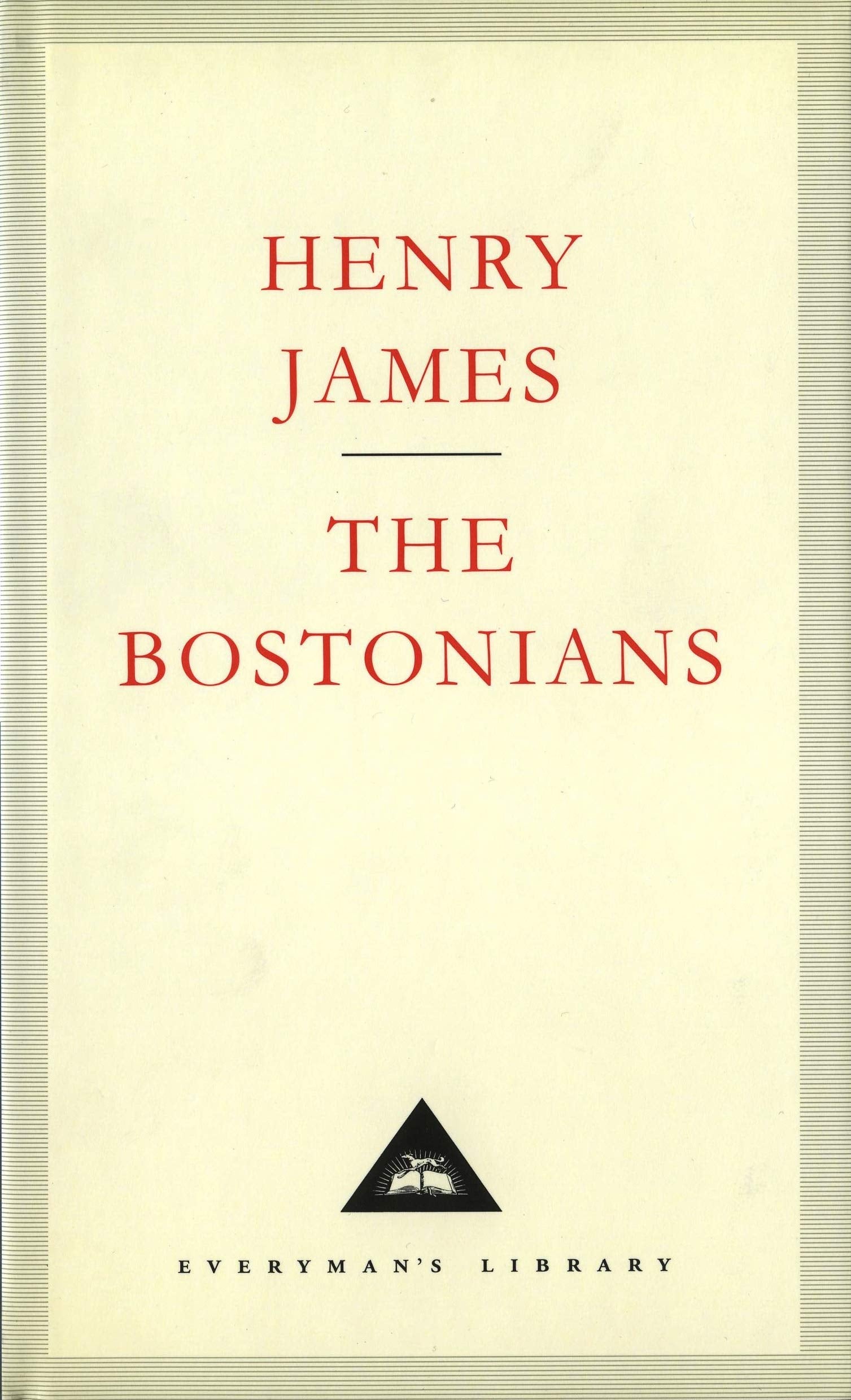 The Bostonians [Hardcover] Henry James and Christopher Butler