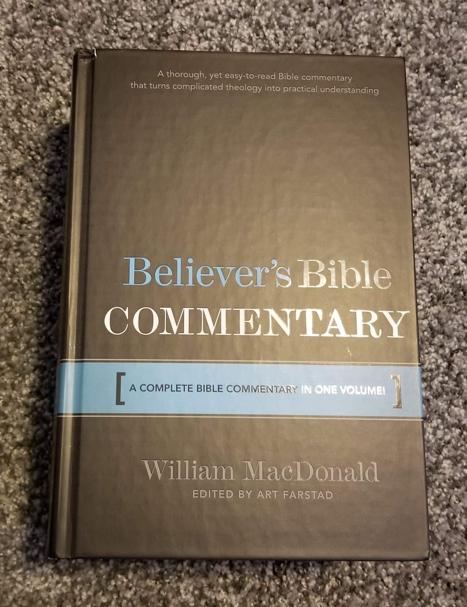 Believer's Bible Commentary: A Complete Bible Commentary in One Volume used book depot