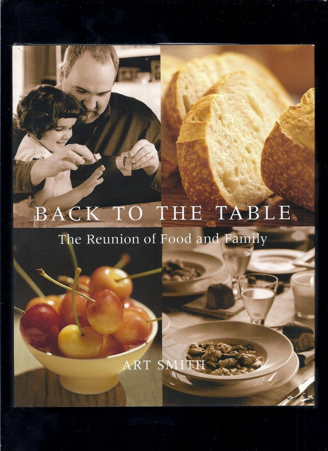 Back to the Table: The Reunion of Food and Family used book depot