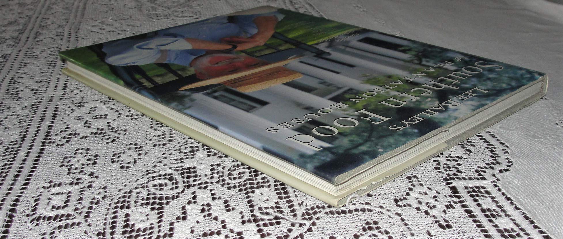 Lee Bailey's Southern Food And Plantation Houses used book depot