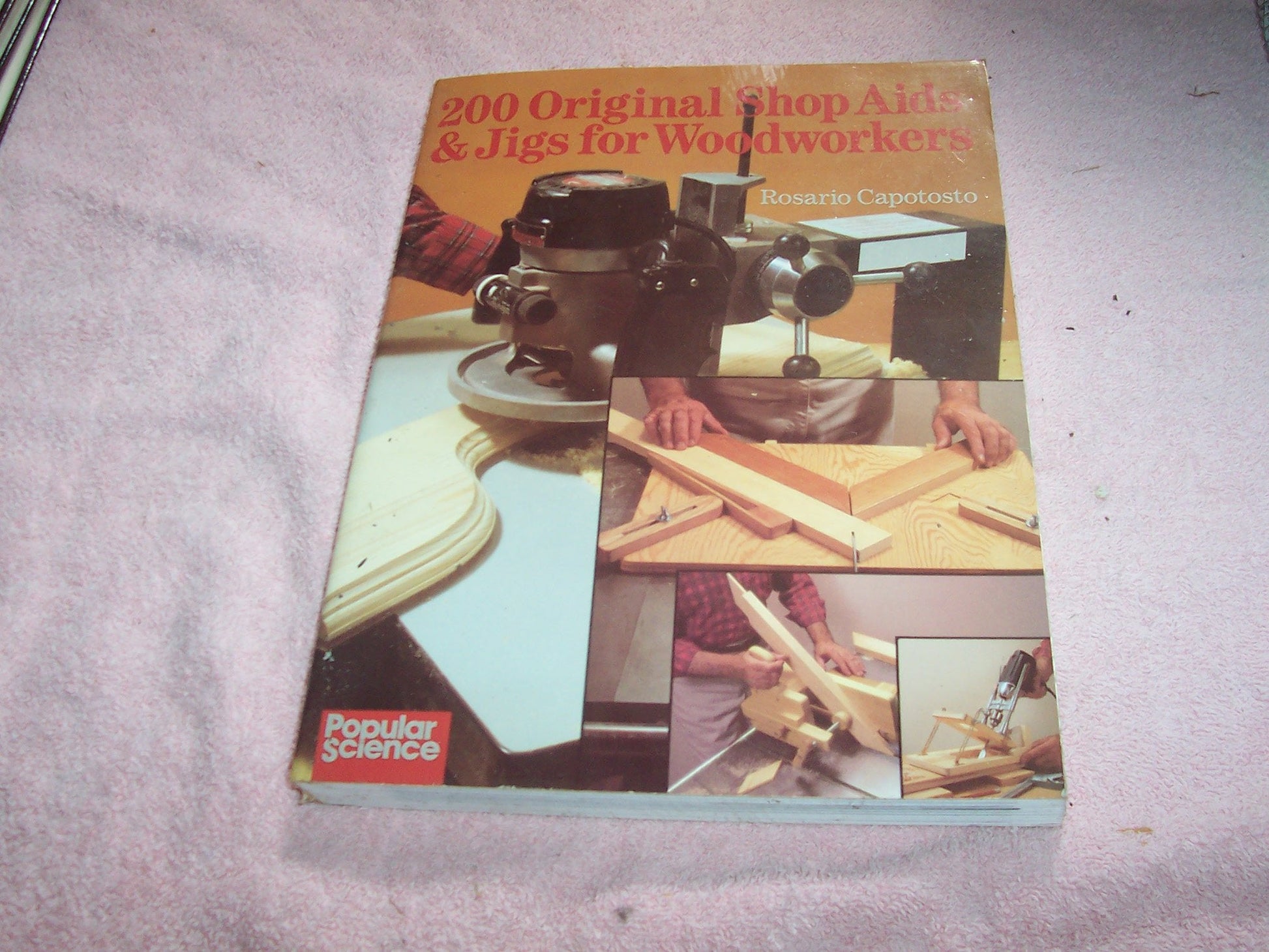 200 Original Shop Aids & Jigs For Woodworkers used book depot