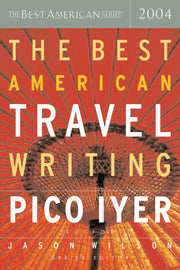 The Best American Travel Writing 2004 (The Best American Series) used book depot