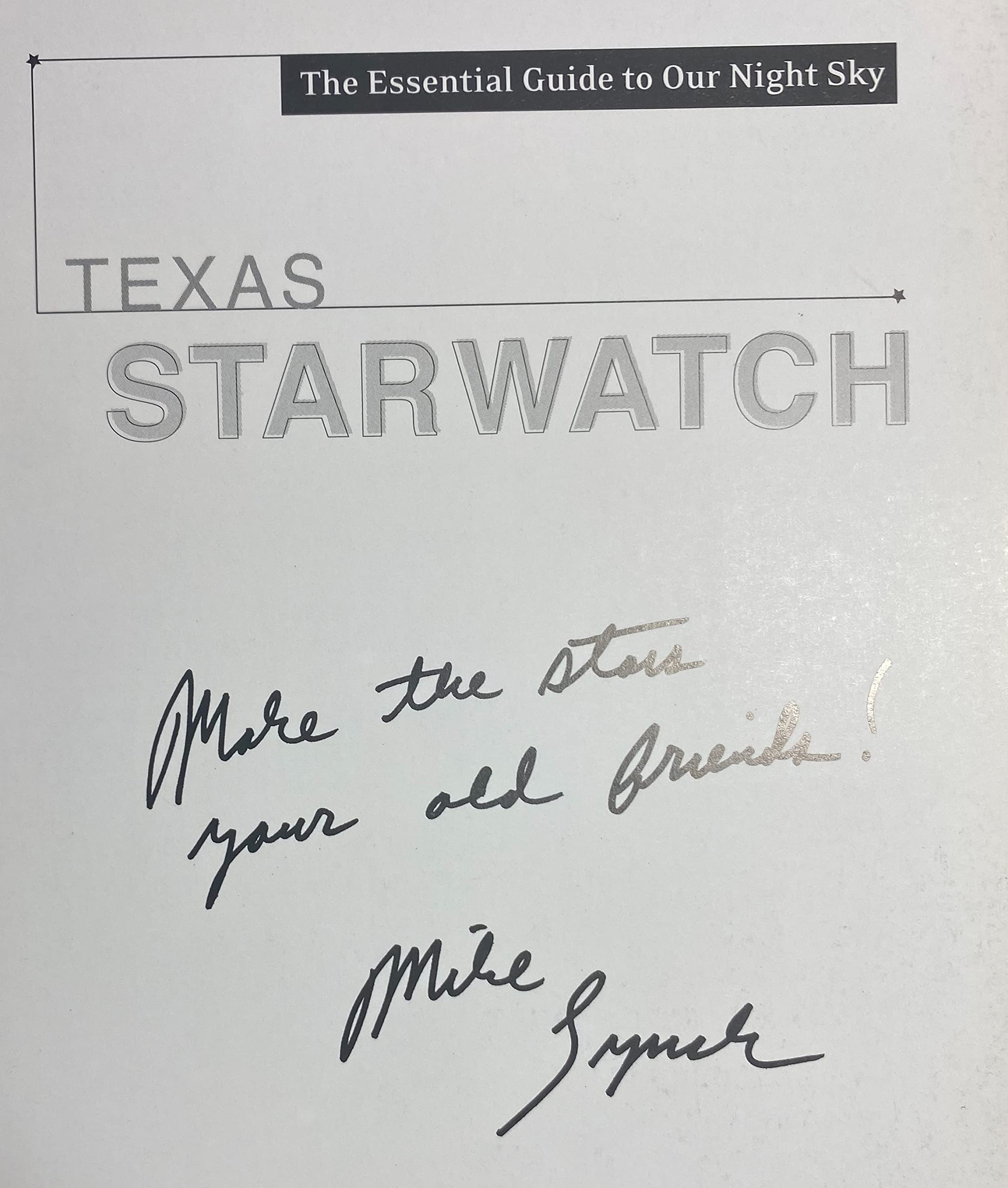 Texas Starwatch: The Essential Guide to Our Night Sky used book depot
