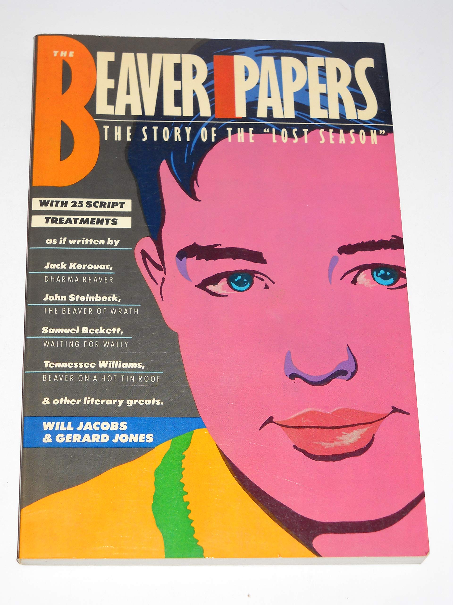 The Beaver Papers: The Story of the Lost Season used book depot