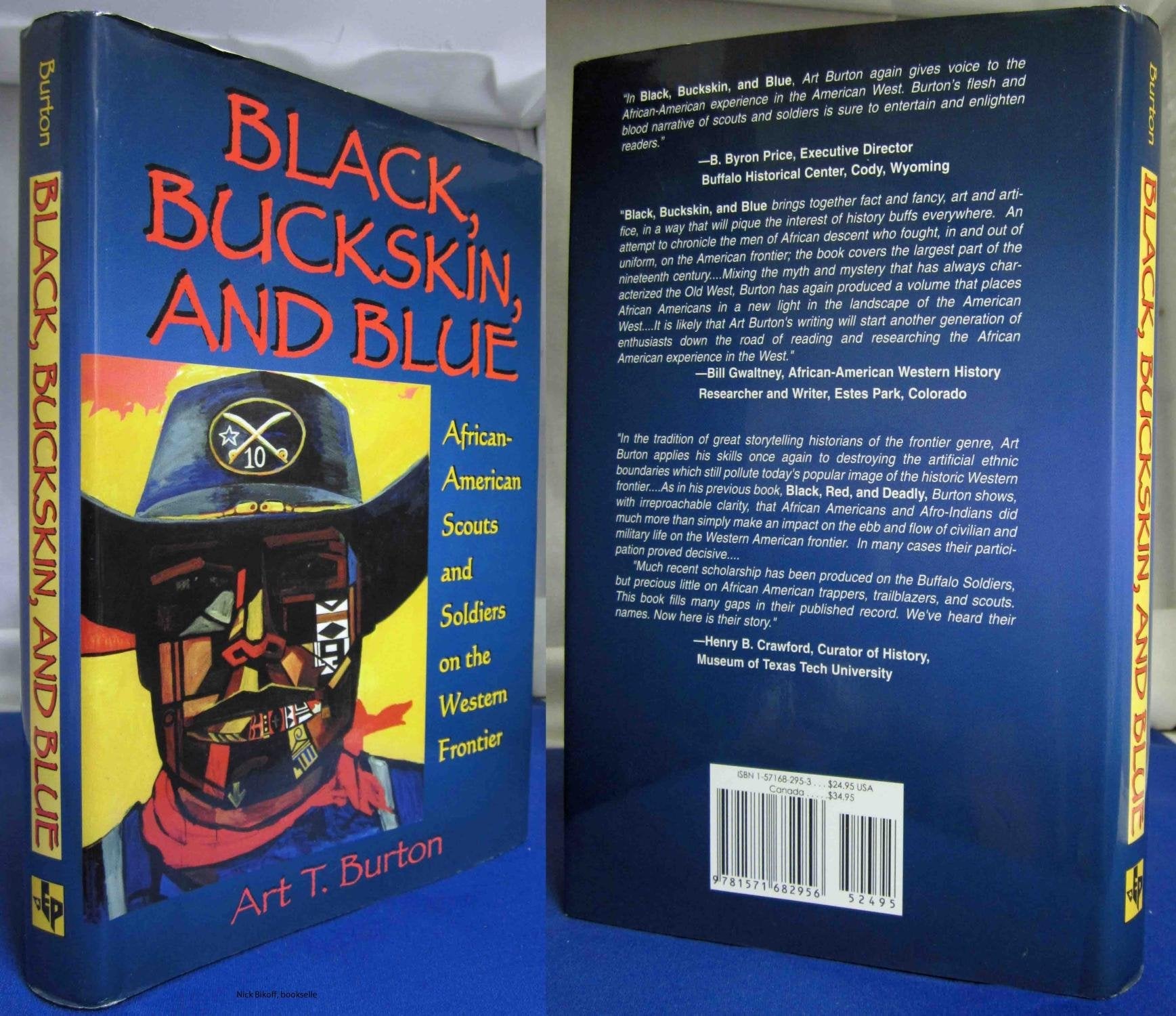 Black, Buckskin, and Blue: African-American Scouts and Soldiers on the Western Frontier used book depot