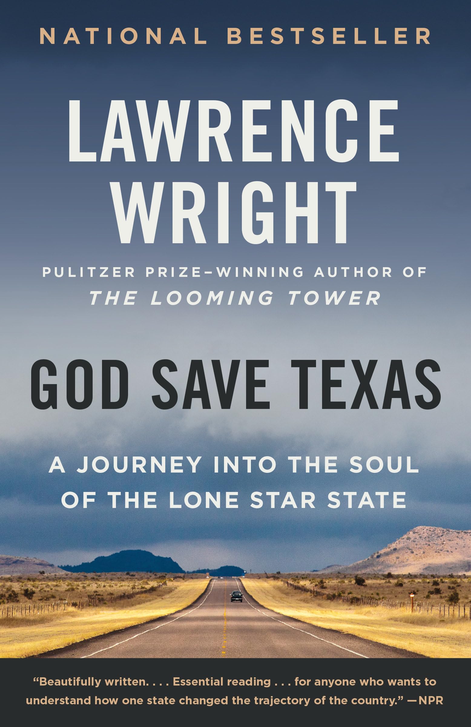 God Save Texas: A Journey into the Soul of the Lone Star State used book depot