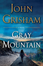 Gray Mountain: A Novel used book depot