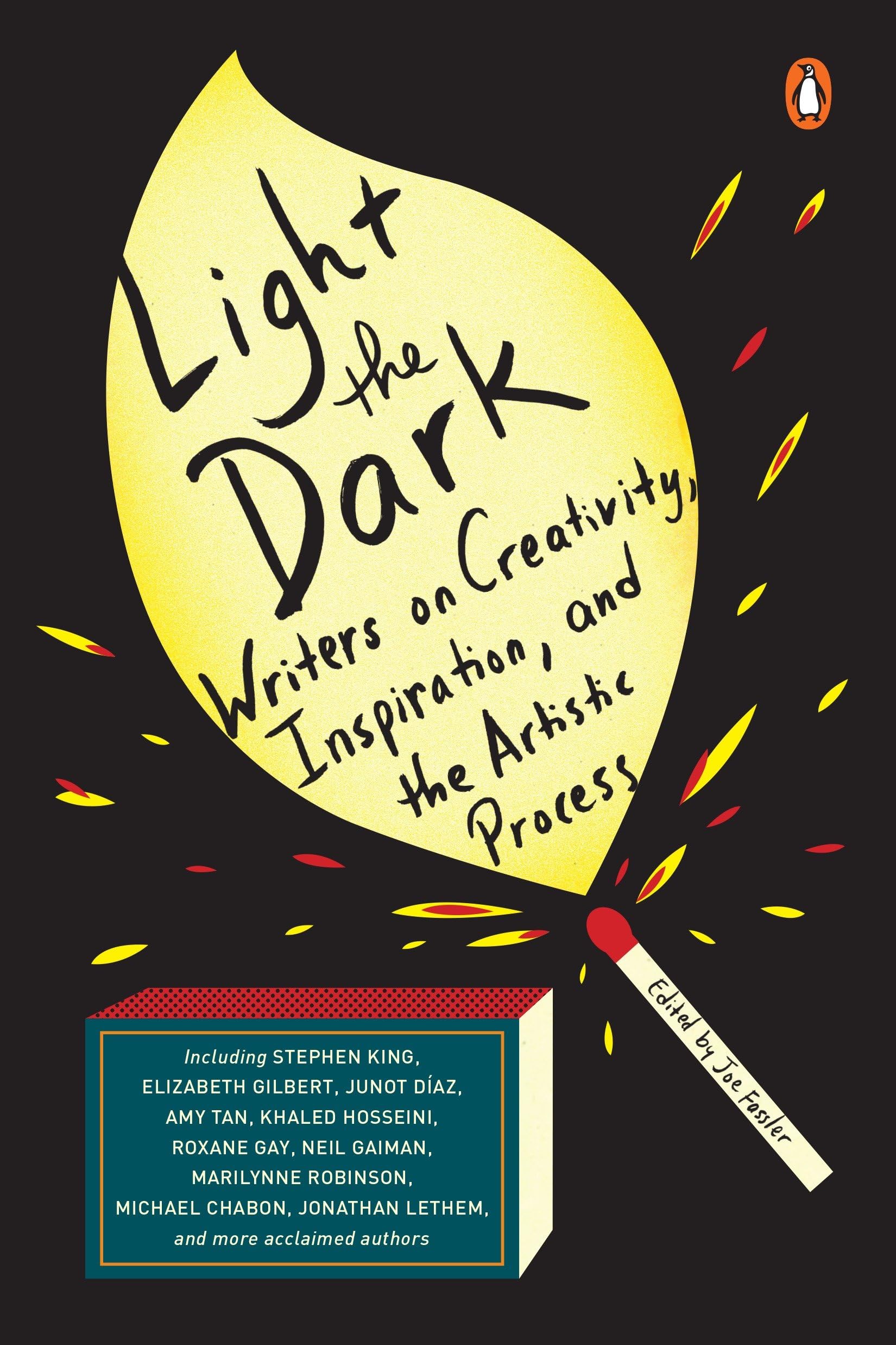 Light the Dark: Writers on Creativity, Inspiration, and the Artistic Process used book depot