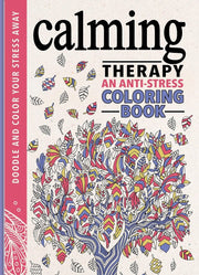 Calming Therapy: An Anti-Stress Coloring Book used book depot
