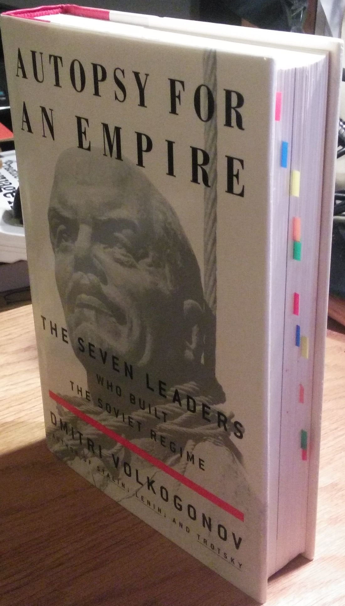 Autopsy for an Empire : The Seven Leaders Who Built the Soviet Regime used book depot
