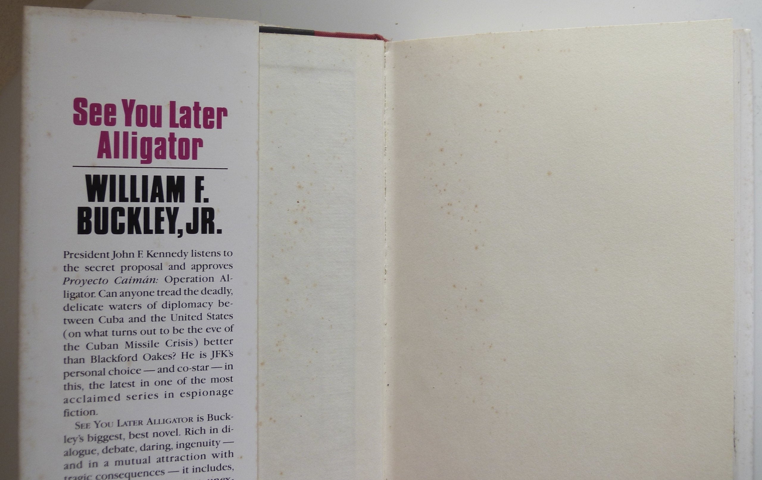 See You Later, Alligator: Blackford Oakes in Havana used book depot
