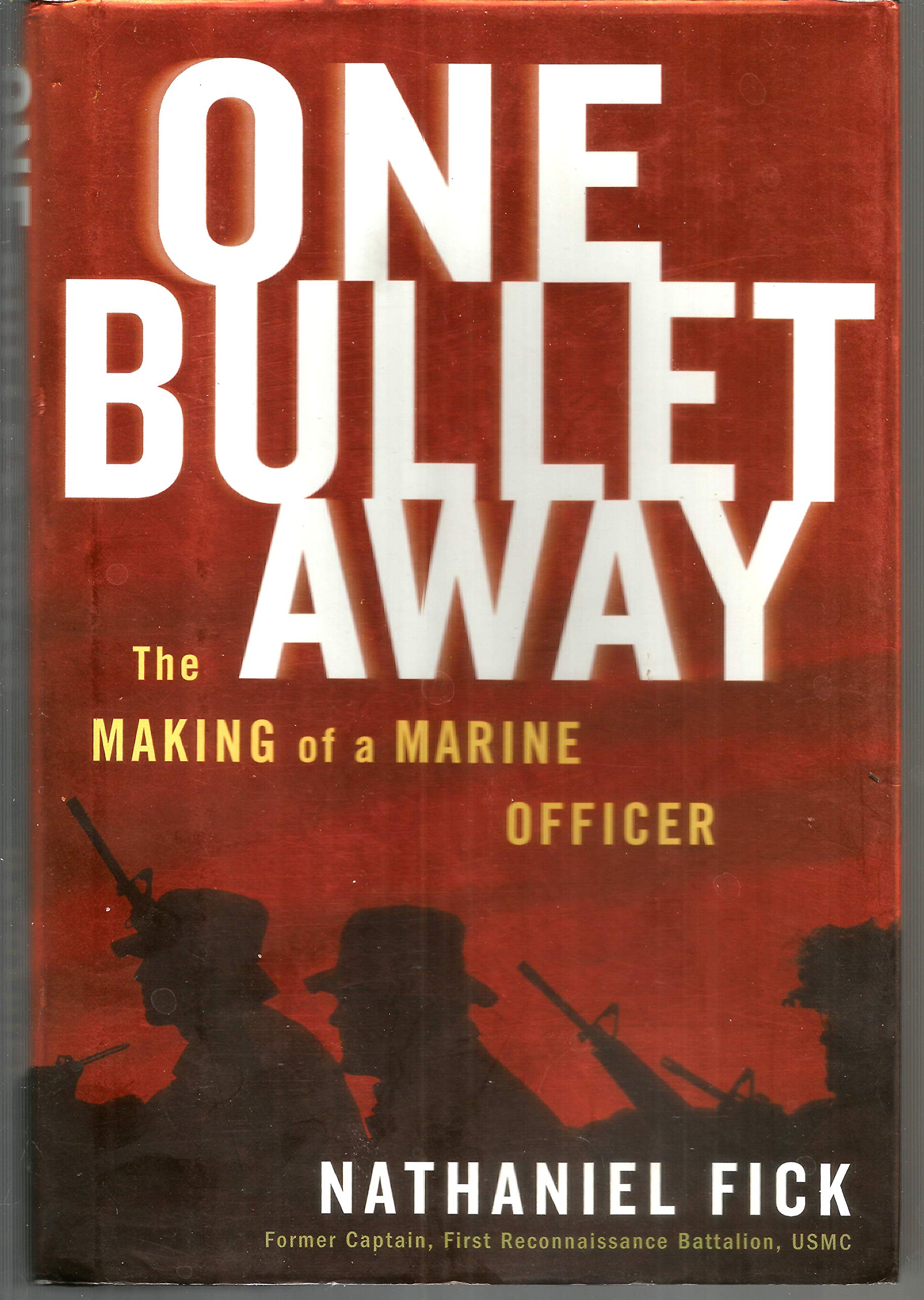 One Bullet Away: The Making of a Marine Officer used book depot