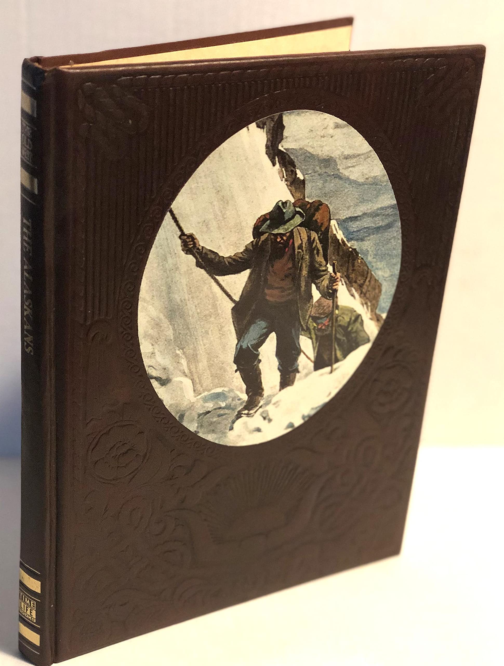 The Alaskans (Old West Time-Life Series) used book depot
