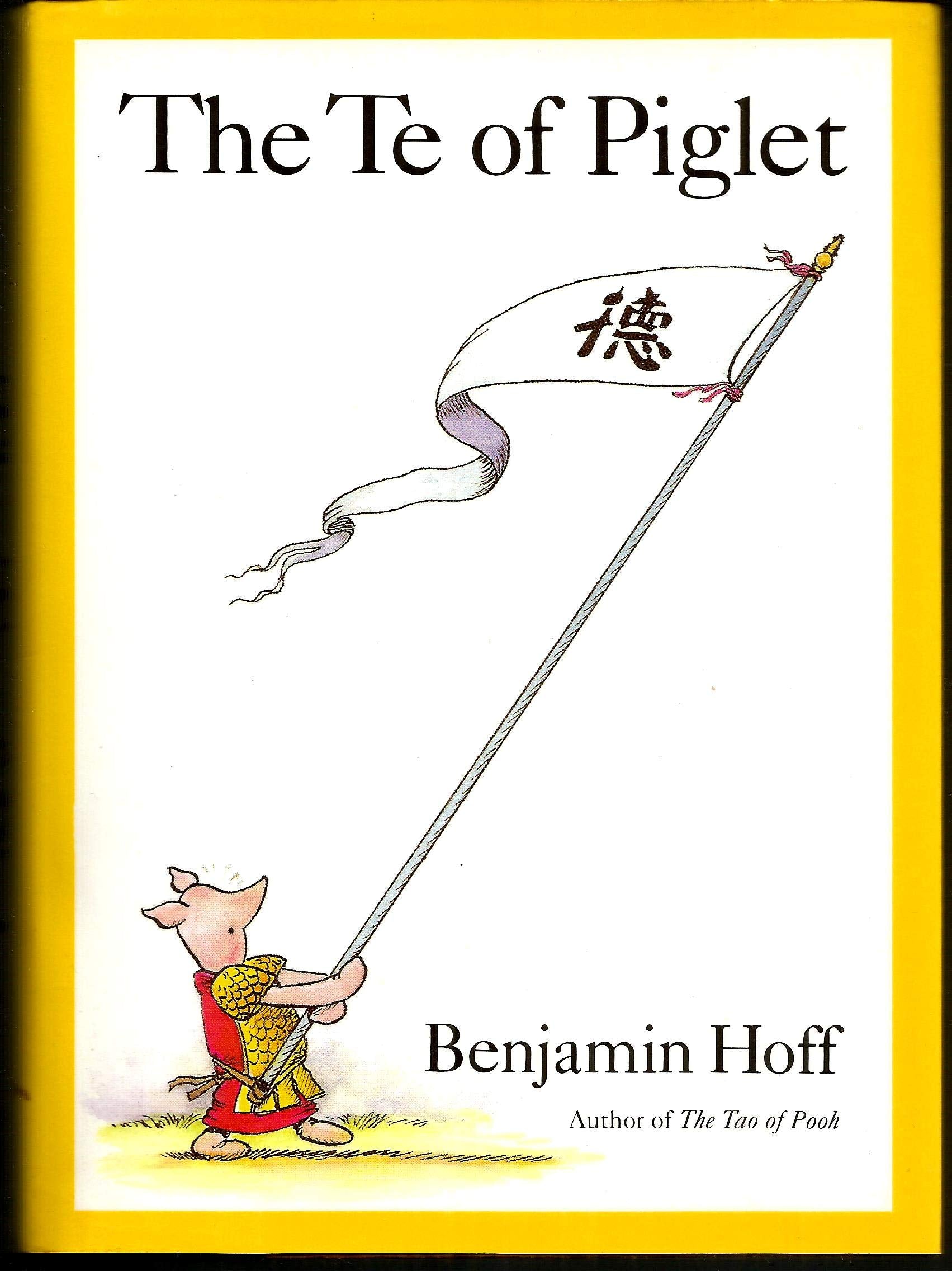 The Te of Piglet (Winnie-the-Pooh) used book depot