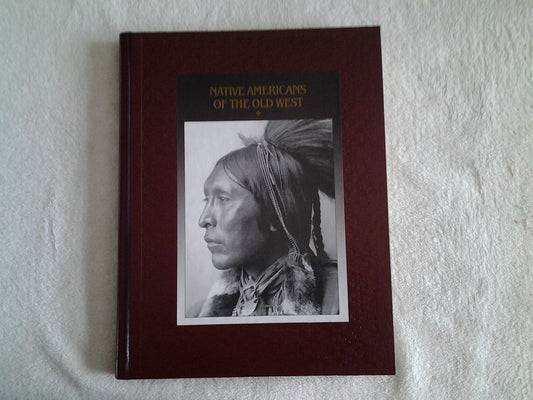 Native Americans Of The Old West [Hardcover] Henry Anatole Grunwald