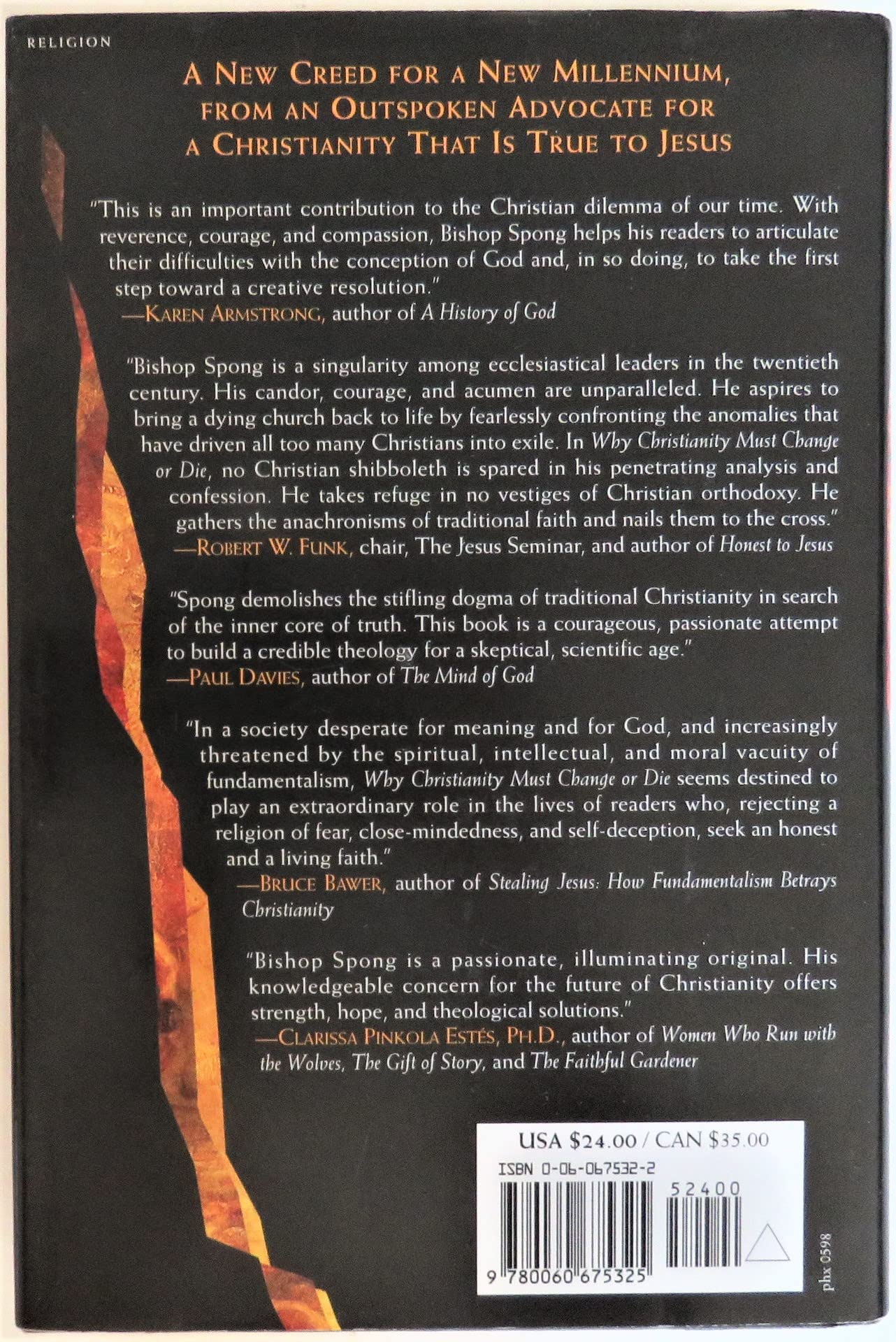 Why Christianity Must Change or Die: A Bishop Speaks To Believers In Exile A New Reformation of the Church's Faith & Practice used book depot