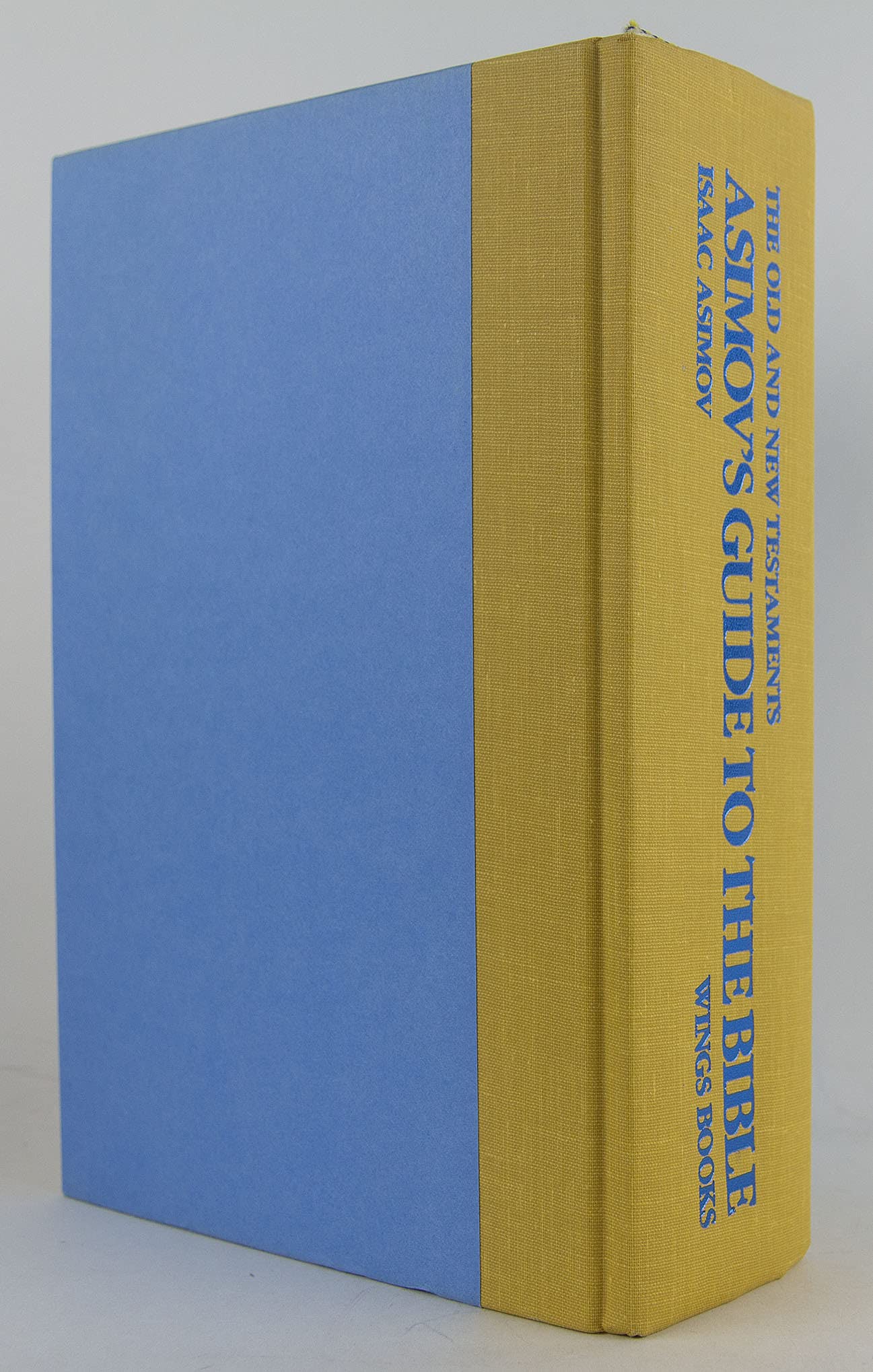 Asimov's Guide to the Bible: Two Volumes in One, the Old and New Testaments used book depot