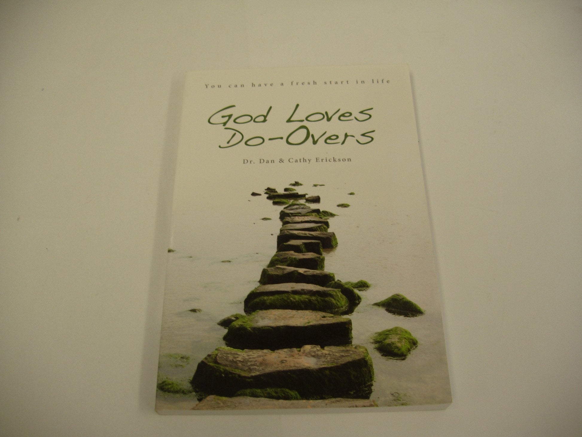 GOD LOVES DO-OVERS You Can Have a Fresh Start in Life used book depot