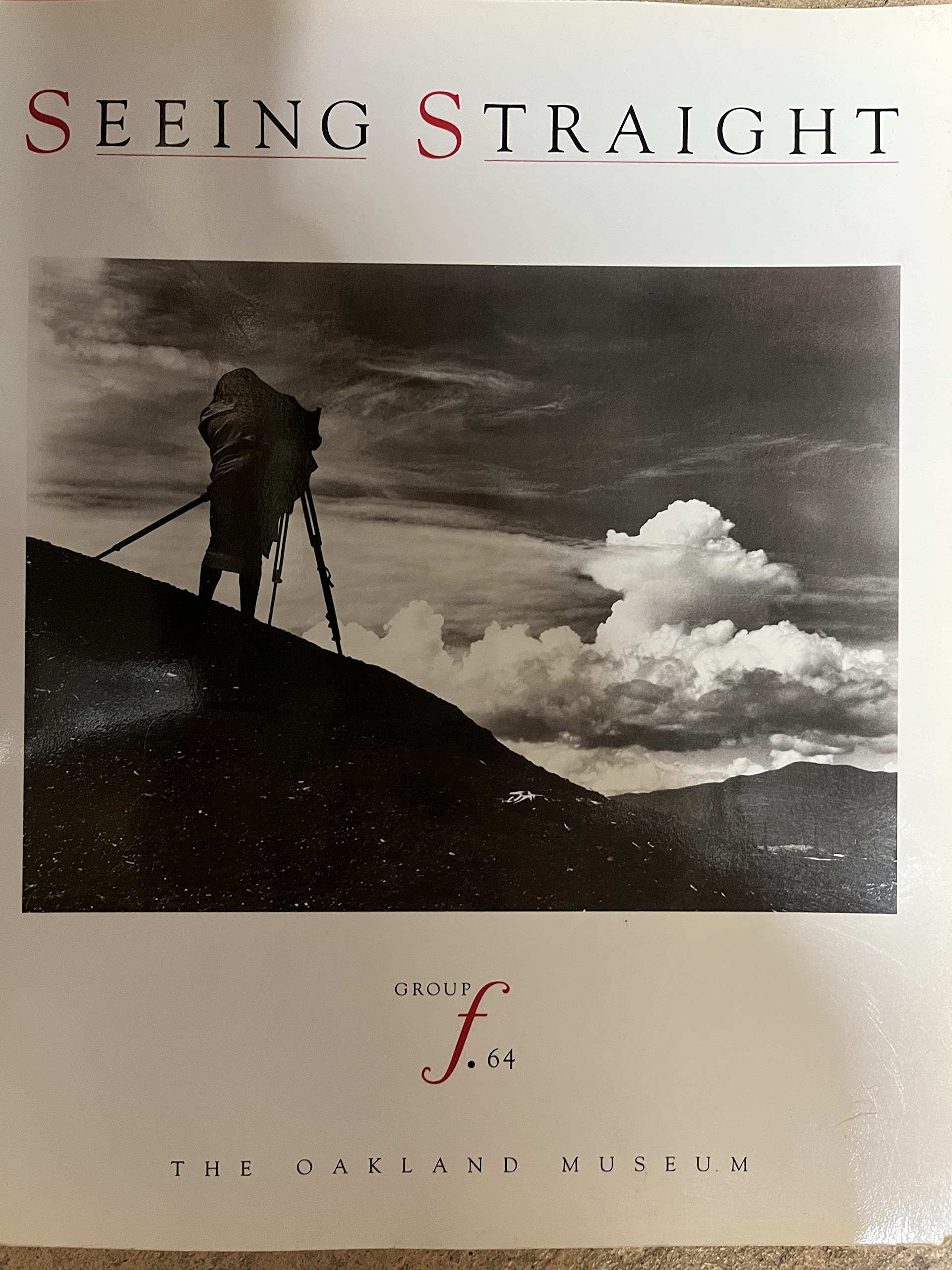 Seeing Straight: The F.64 Revolution in Photography used book depot