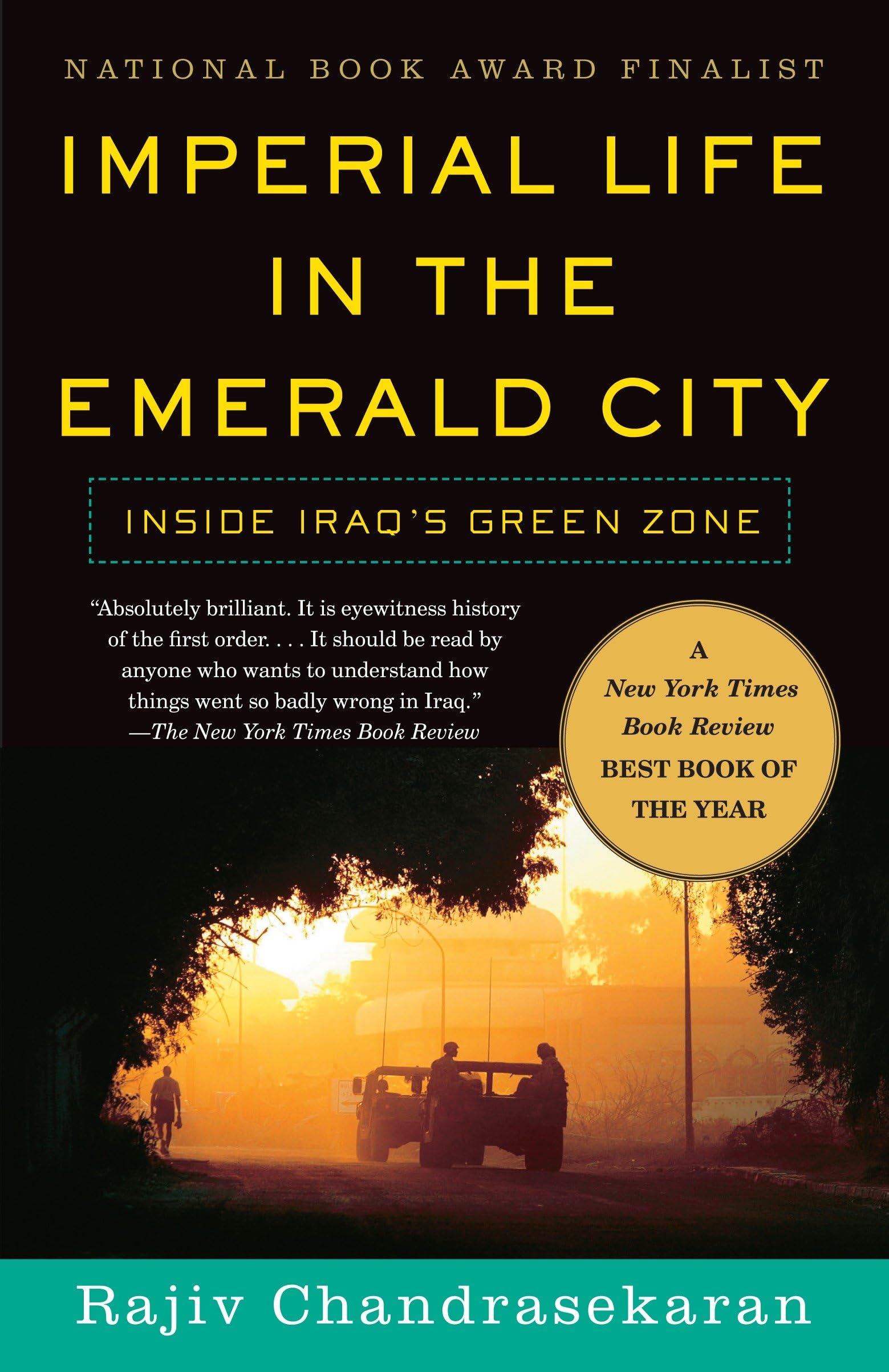 Imperial Life in The Emerald City: Inside Iraq's Green Zone used book depot