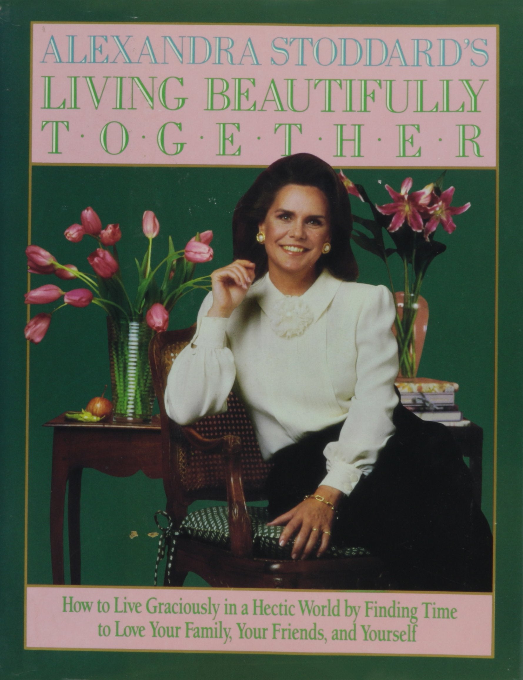 Alexandra Stoddard's Living Beautifully Together used book depot