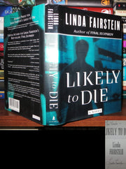 LIKELY TO DIE: A Novel (Alexandra Cooper Mysteries)