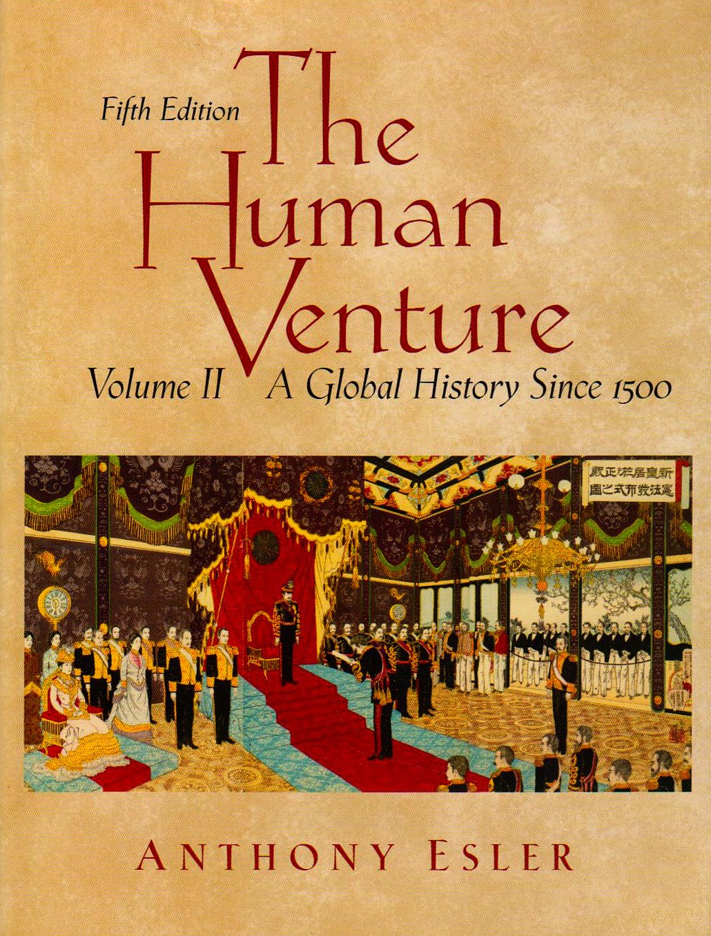 Human Venture, The: A Global History, Volume 2 (since 1500) used book depot