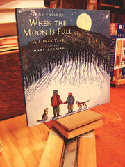 When the Moon is Full: A Lunar Year used book depot