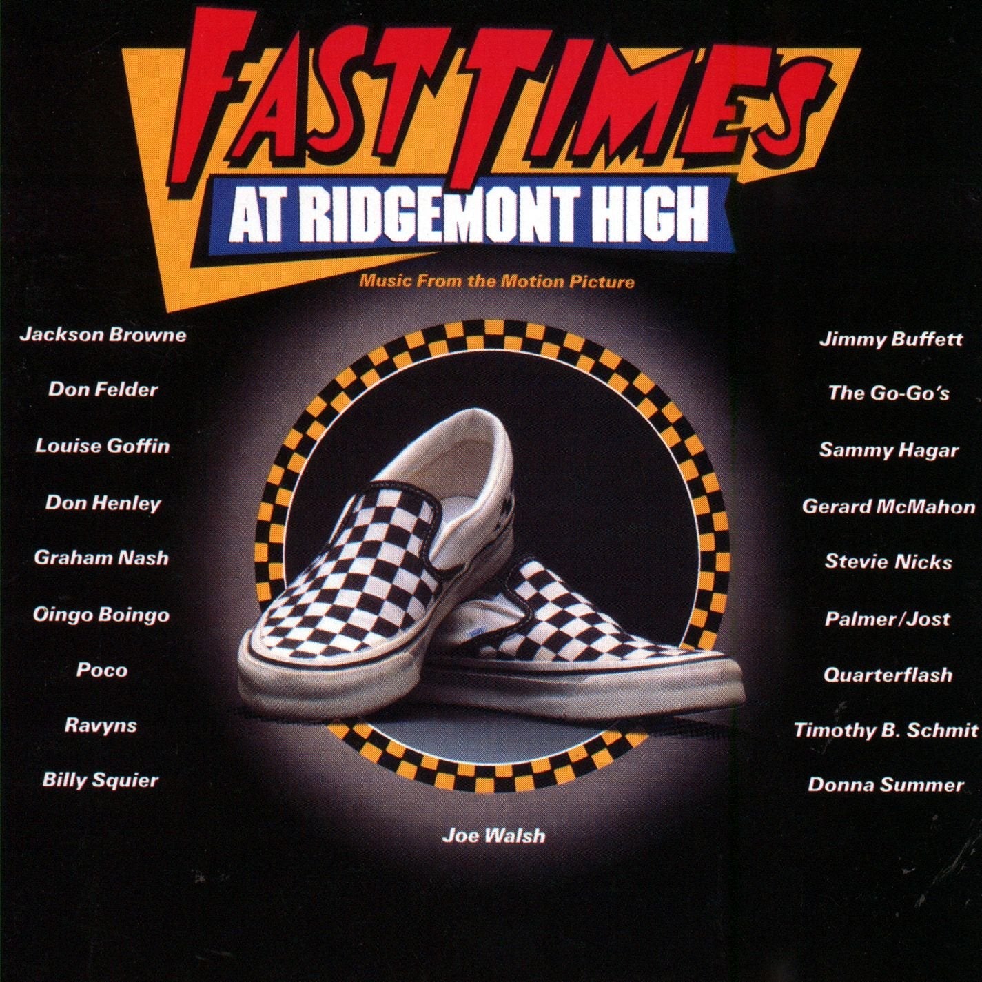 Fast Times At Ridgemont High: Music From The Motion Picture used book depot