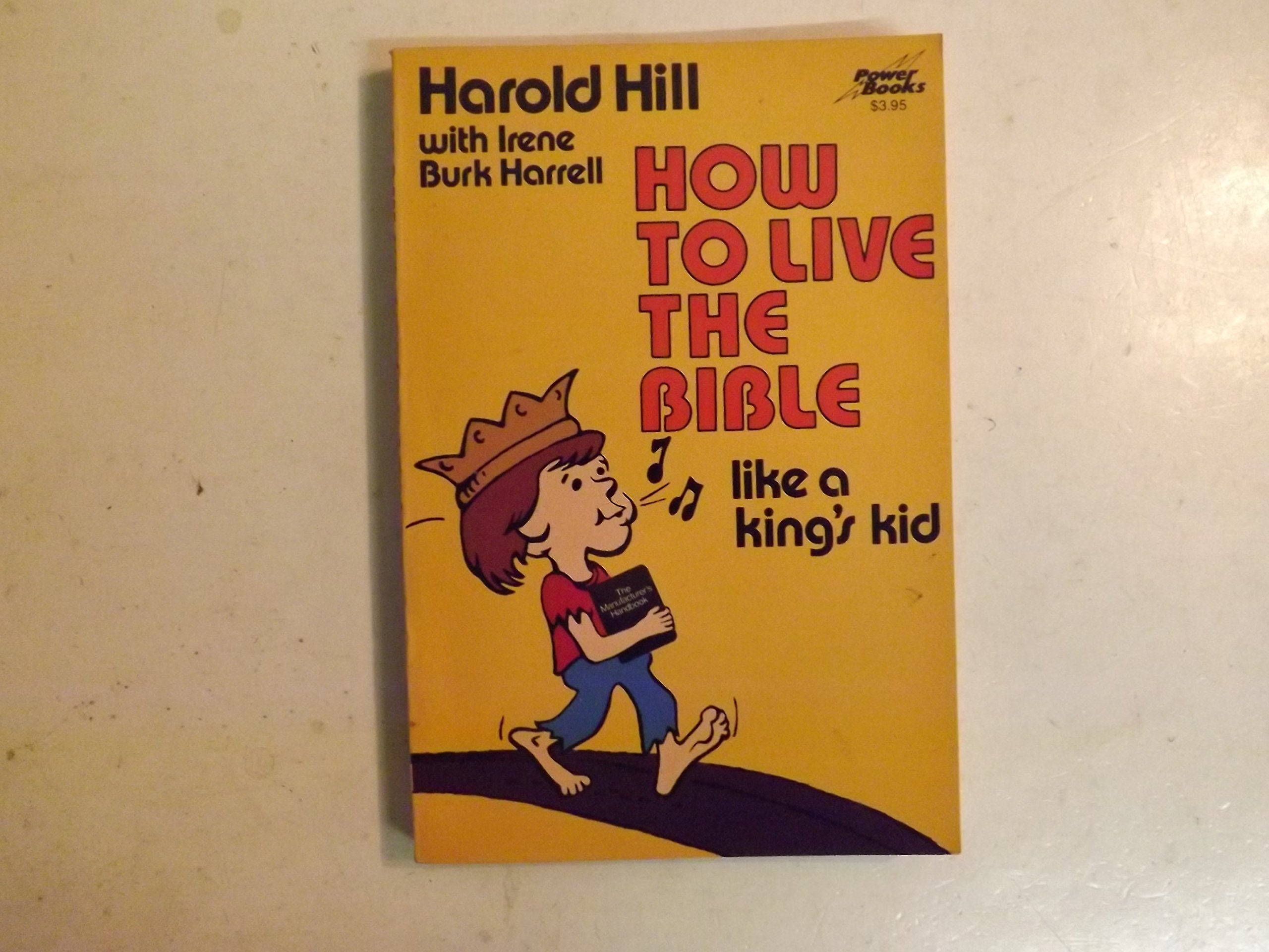 How to Live the Bible Like a King's Kid (Power Books) used book depot