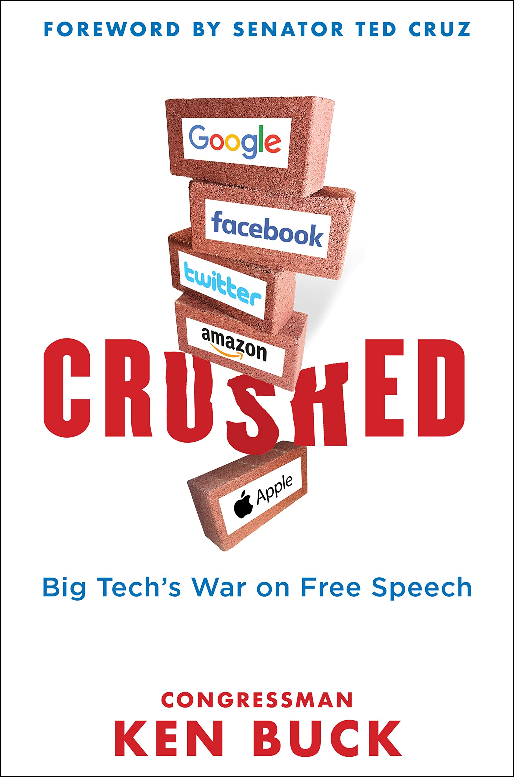 Crushed: Big Tech's War on Free Speech with a Foreword by Senator Ted Cruz used book depot