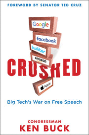 Crushed: Big Tech's War on Free Speech with a Foreword by Senator Ted Cruz used book depot