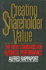 Creating Shareholder Value: A Guide for Managers and Investors