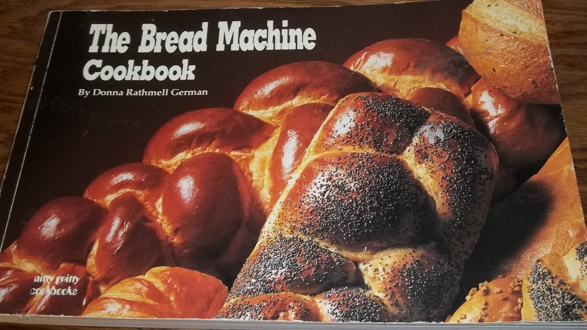 The Bread Machine Cookbook (Nitty Gritty Cookbooks) used book depot