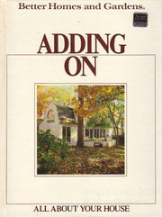 Adding on (Better homes and gardens books) used book depot