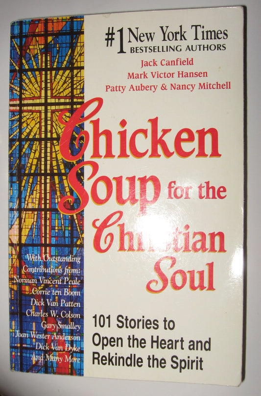 Chicken Soup for the Christian Soul Chicken Soup for the Soul Book Club edition by Canfield, Jack; Hansen, Mark Victor; Aubery, Patty; Autio, N published by Health Communications Hardcover [Paperback] Jack Canfield