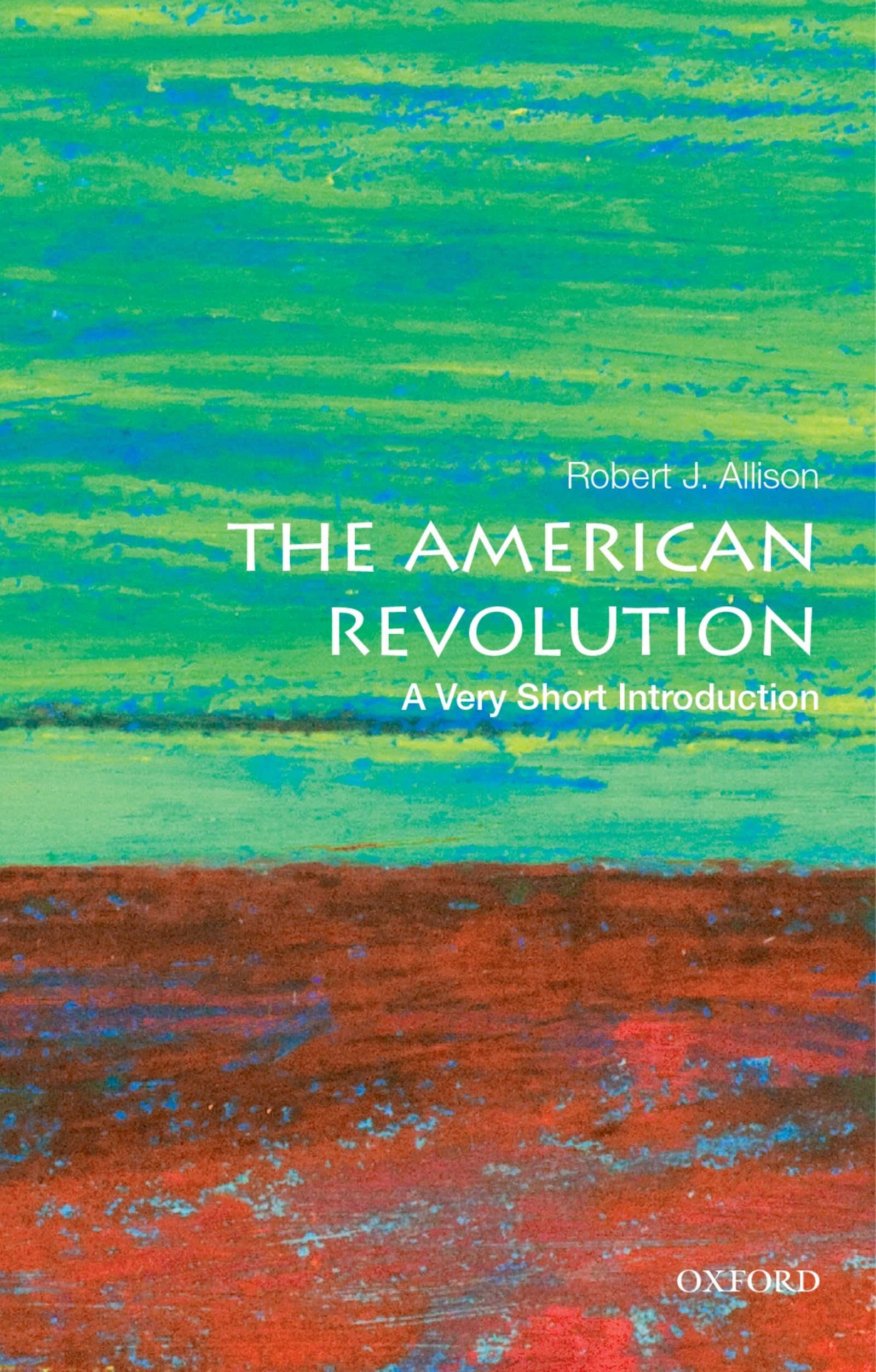 The American Revolution: A Very Short Introduction (Very Short Introductions) used book depot