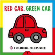 Changing Picture Book: Red Car, Green Car: A Changing Colors Book used book depot