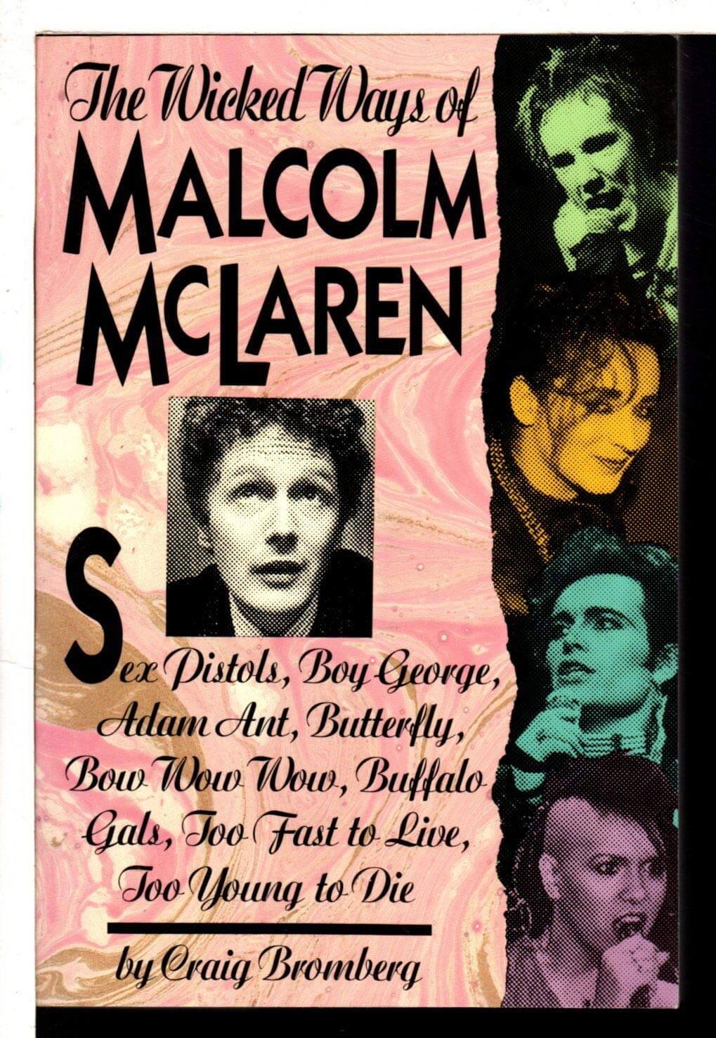 The Wicked Ways of Malcolm McLaren used book depot