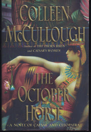 The October Horse : A Novel of Caesar and Cleopatra used book depot