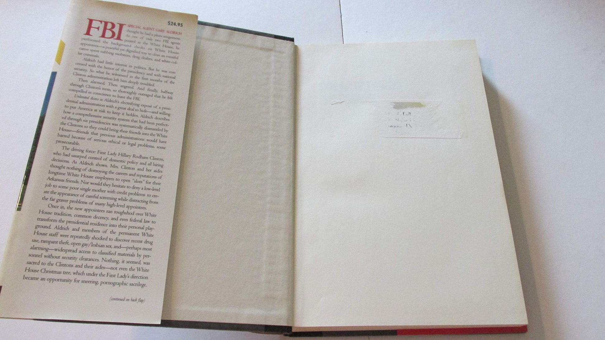 Unlimited Access: An FBI Agent Inside the Clinton White House used book depot