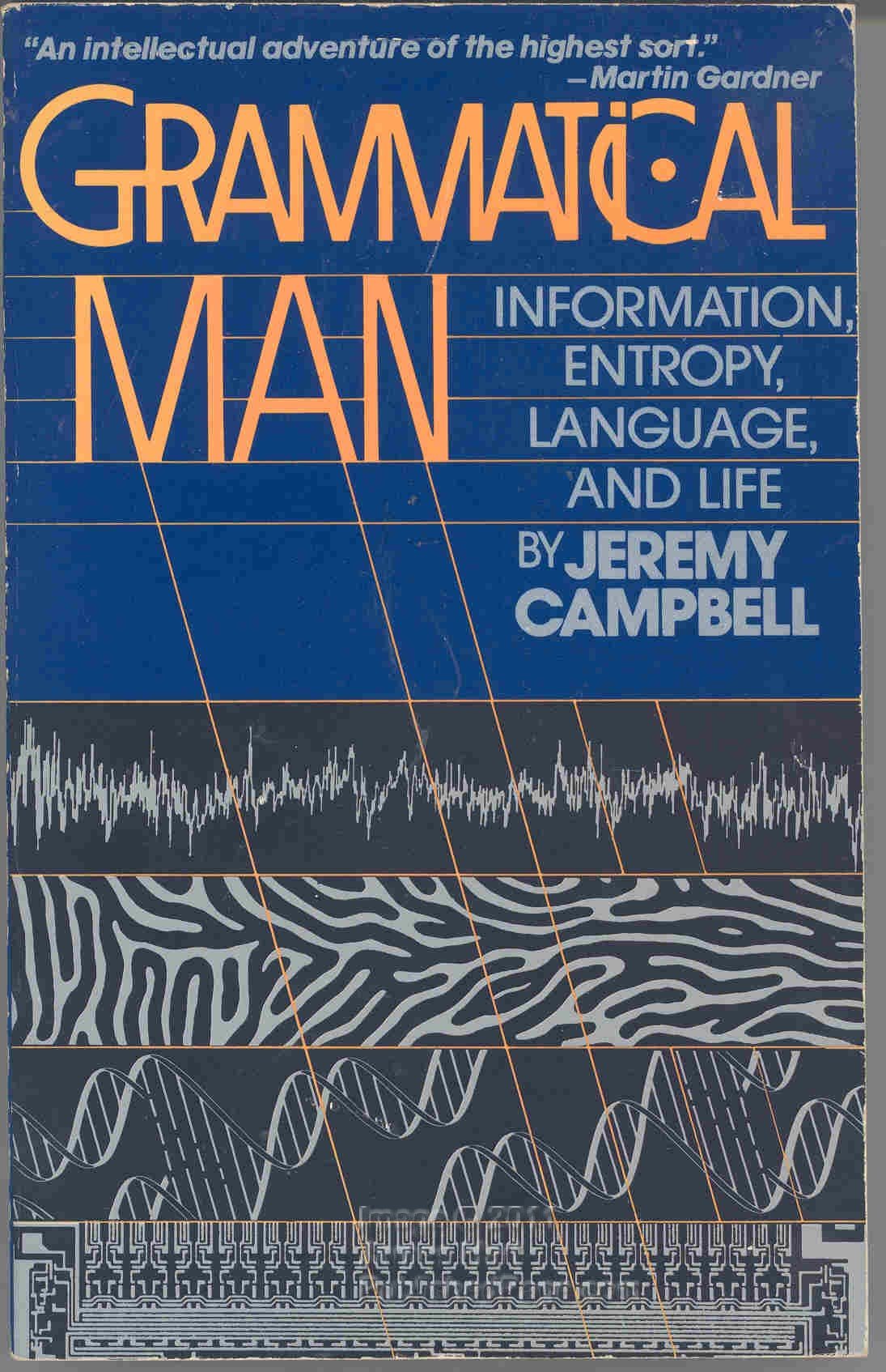 Grammatical Man: Information, Entropy, Language and Life used book depot