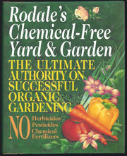 Rodale's Chemical-Free Yard & Garden