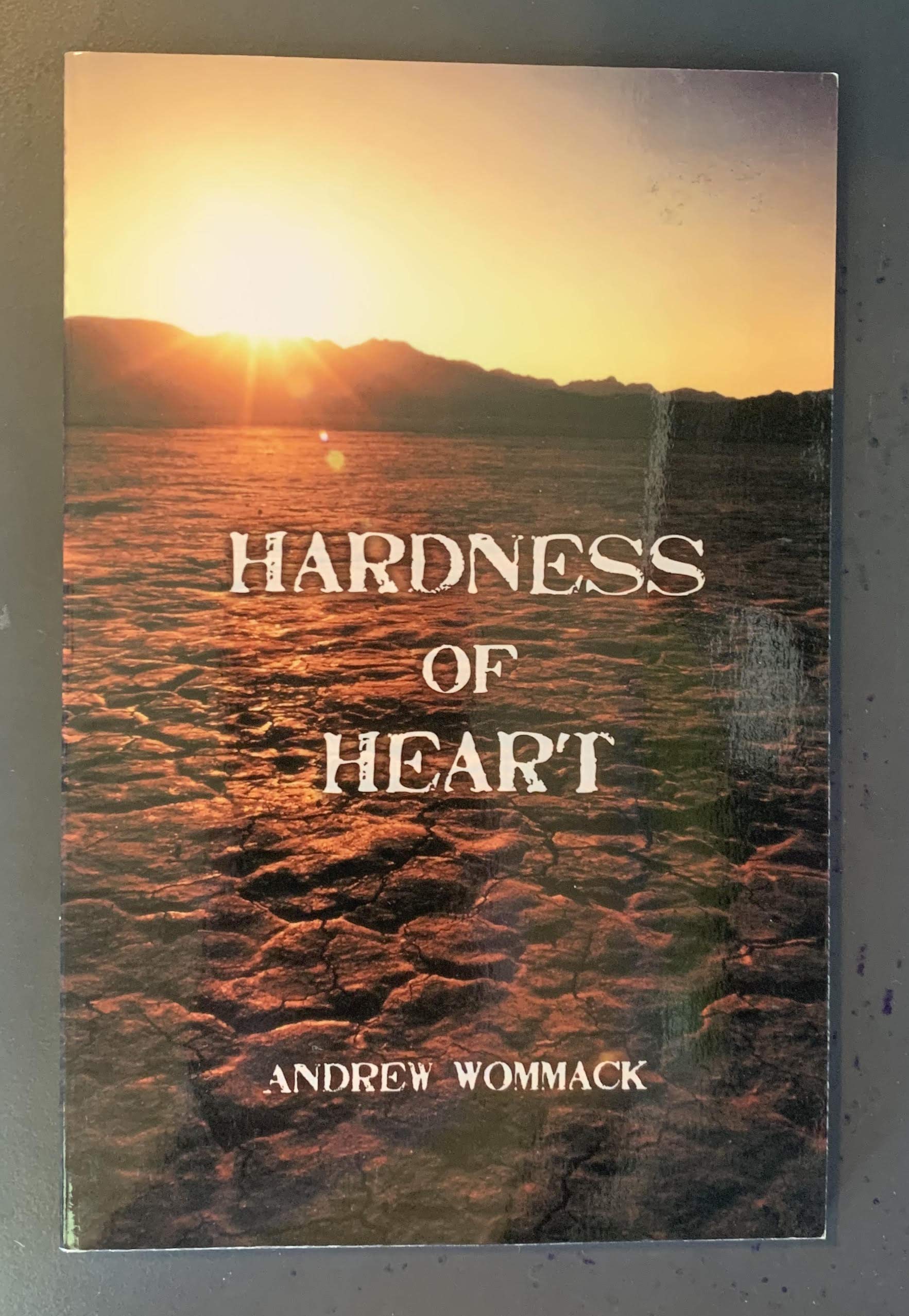 Hardness of Heart (Enemy of Faith) used book depot