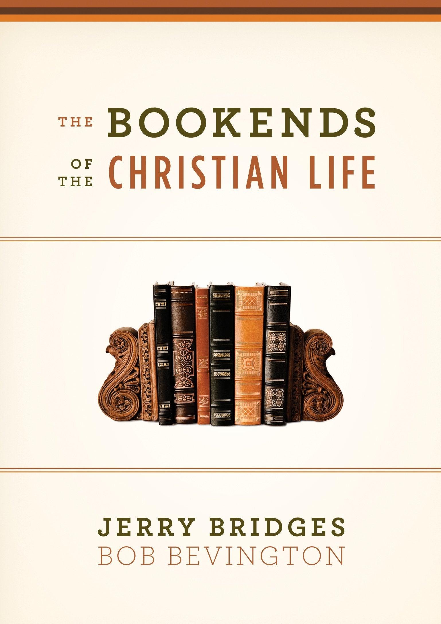 The Bookends of the Christian Life used book depot